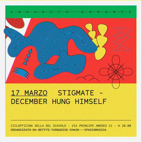 INAUDITO ERRANTE: Stigmate + December Hung Himself