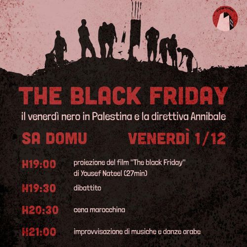 THE BLACK FRIDAY - il venerdì nero in Palestina e la direttiva Annibale