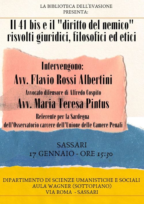 Il 41 bis e il “diritto del nemico”, risvolti giuridici, filosofici ed etici