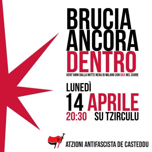 Proiezione "Brucia Ancora Dentro" a cura di Atzioni Antifascista de Casteddu