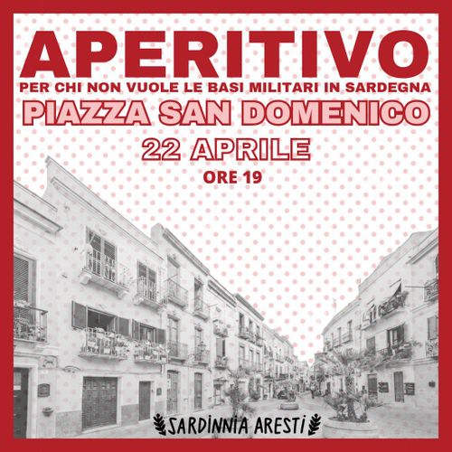 APERITIVO per chi non vuole le basi militari in Sardegna