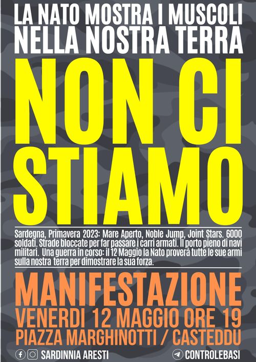 12 MAGGIO - MANIFESTAZIONE CONTRO LA DIMOSTRAZIONE DI FORZA DELLA NATO