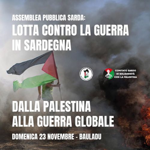  Assemblea generale sarda - 𝗗𝗔𝗟𝗟𝗔 𝗣𝗔𝗟𝗘𝗦𝗧𝗜𝗡𝗔 𝗔𝗟𝗟𝗔 𝗚𝗨𝗘𝗥𝗥𝗔 𝗚𝗟𝗢𝗕𝗔𝗟𝗘