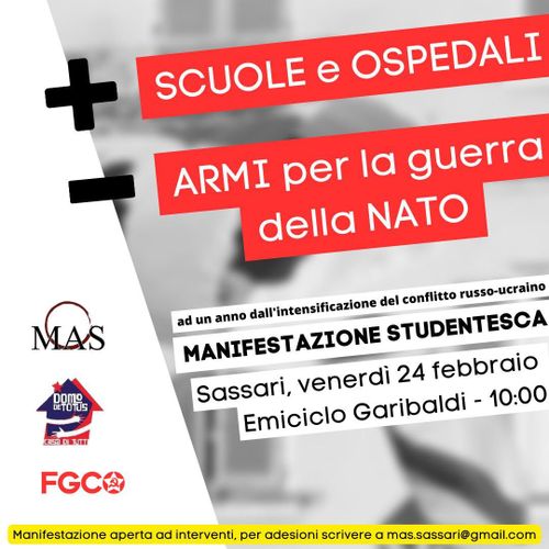 + SCUOLE E OSPEDALI - ARMI ALLA GUERRA DELLA NATO - MANIFESTAZIONE A SASSARI
