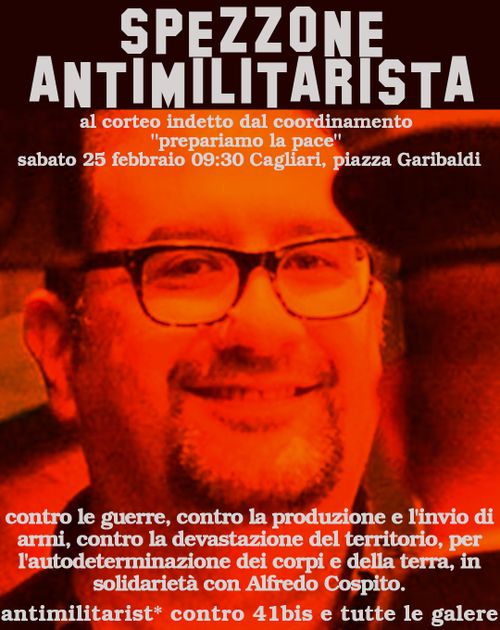 Spezzone antimilitarista in solidarietà ad Alfredo al corteo contro le guerre del 25 febbraio