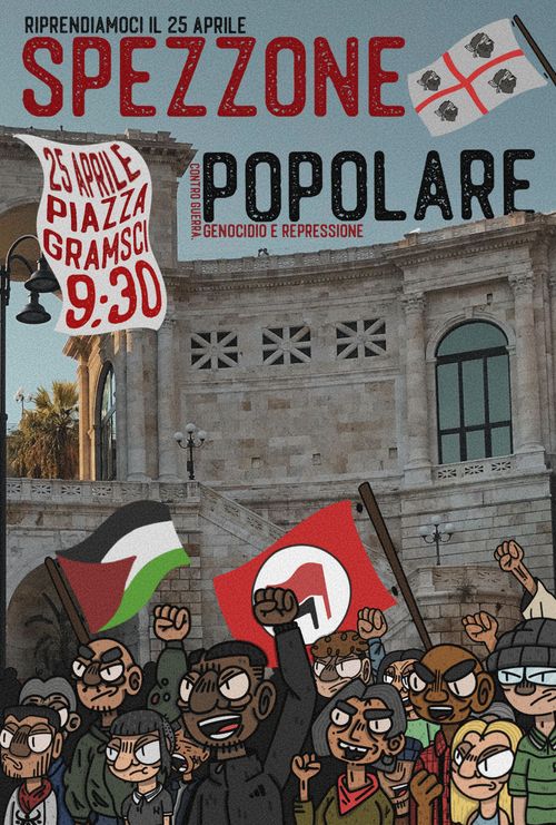 Riprendiamoci il 25 Aprile - Spezzone Popolare - Contro Guerra, Genocidio e Repressione